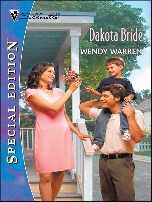 Title details for Dakota Bride by Wendy Warren - Available